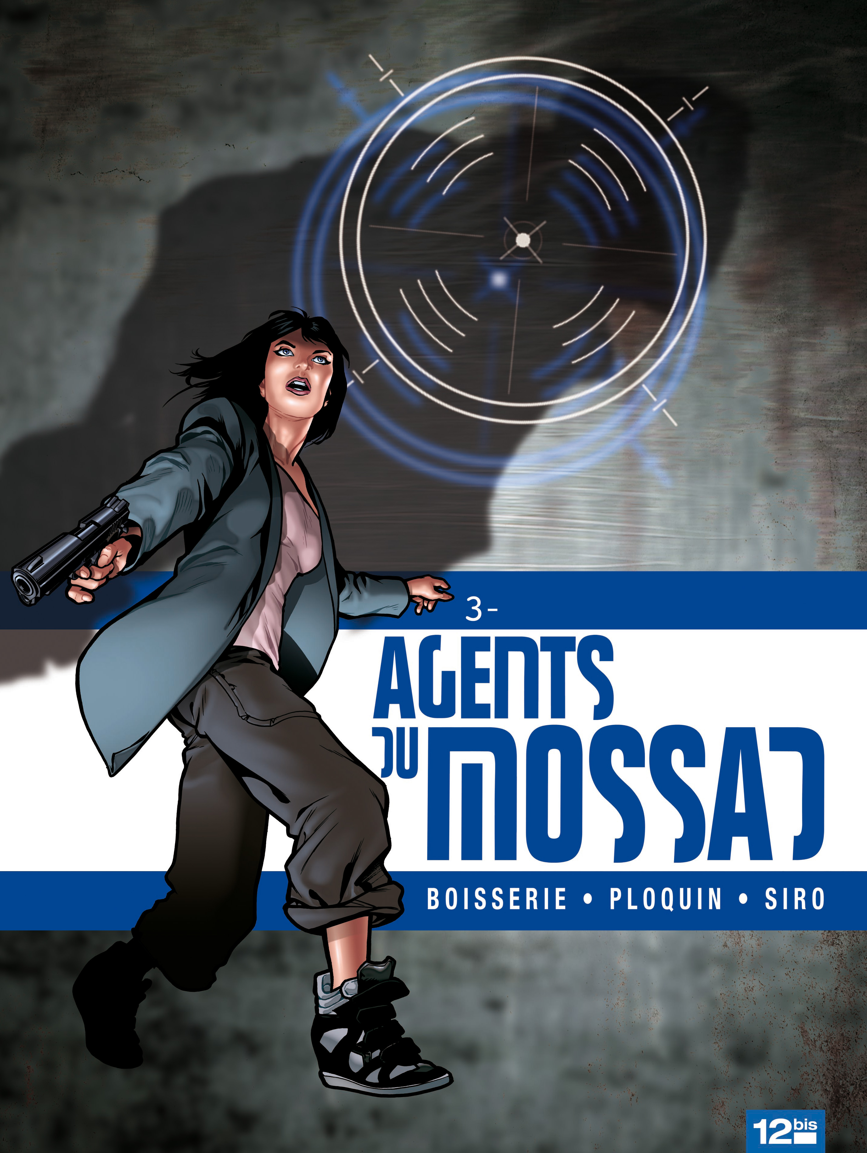 Tome 3 d'Agents du Mossad